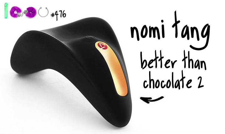 Dit is een afbeelding van better than chocolate nomi tang vibrator clitoraal test review